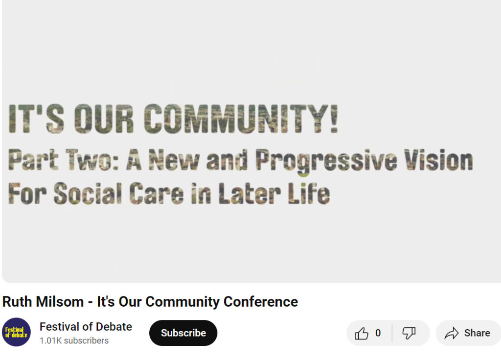 It's Our Community! Part Two: A New and Progressive Vision for Social Care in Later Life